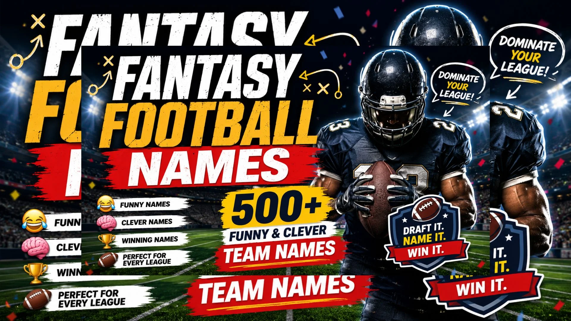 Fantasy Football Names banner with a football player and 500+ funny, clever, and creative team name ideas for every league.