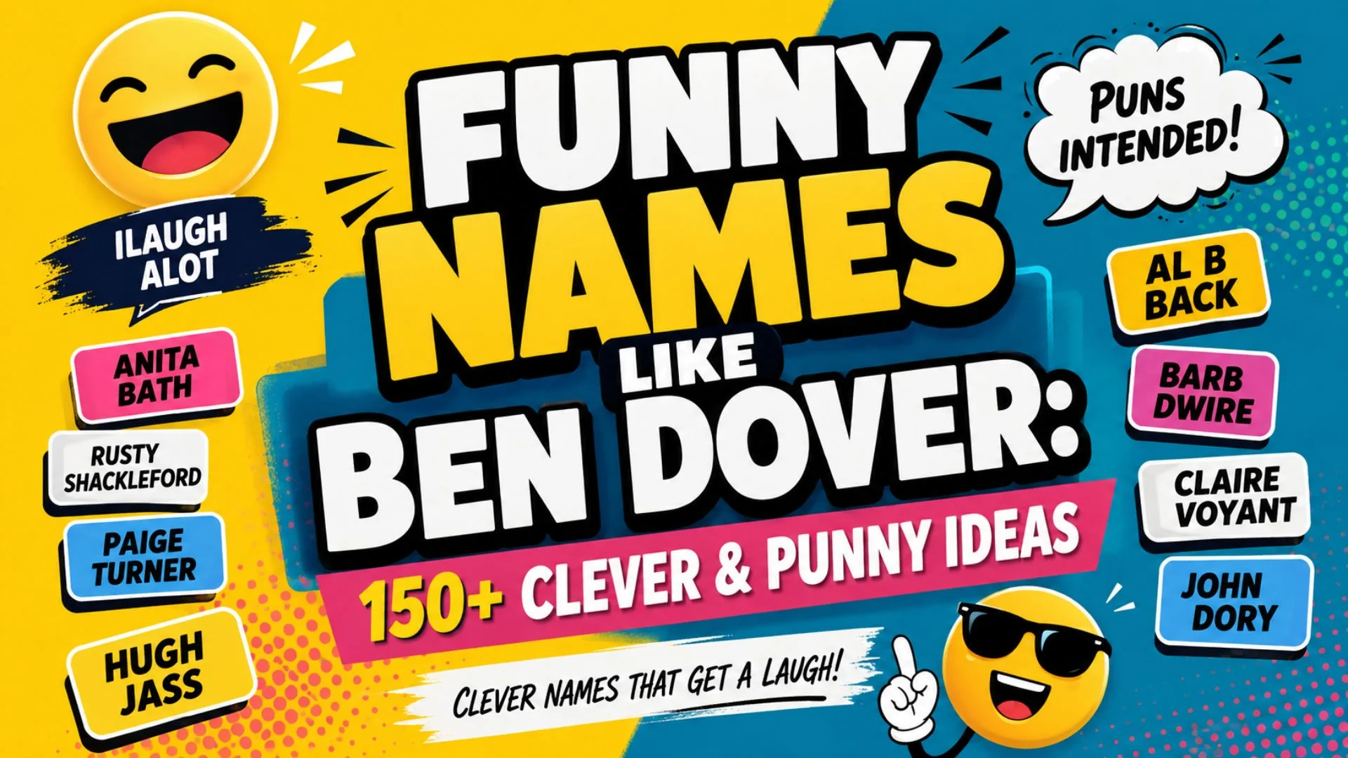 Funny names like Ben Dover with clever punny name ideas in a colorful cartoon graphic